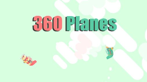 download 360 planes apk